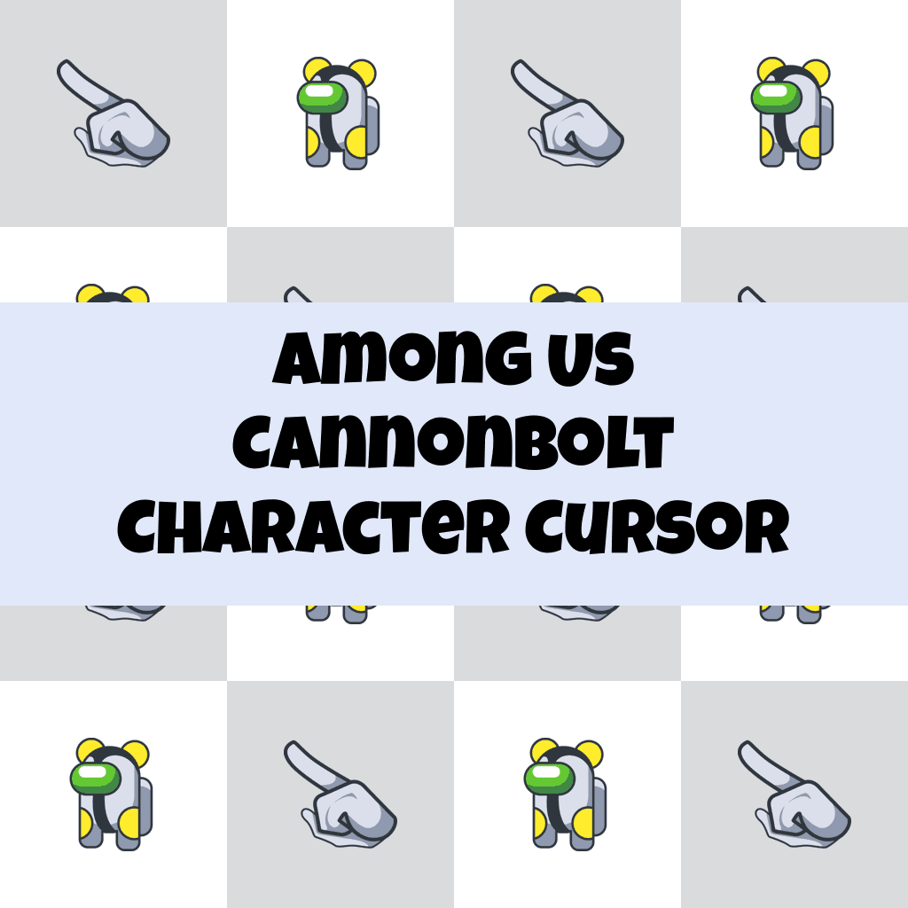 Preview Among Us Cannonbolt Character cursor custom cursor pack